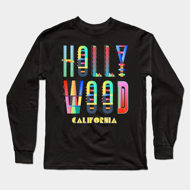 Hollywood, California - Cool Funky Cali Colorful - Long Sleeve T-Shirt by jdunster